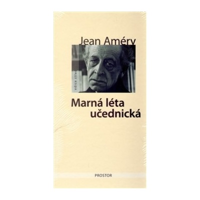Marná léta učednická - Améry Jean