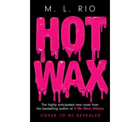 Hot Wax