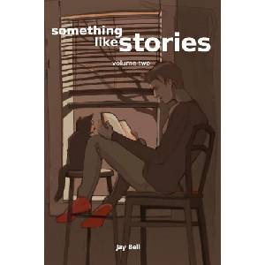 Something Like Stories - Volume Two (ISBN: 9781733859776)