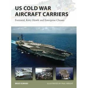 US Cold War Aircraft Carriers | Brad Elward (2014)