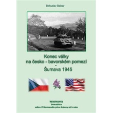 Konec války na česko-německém pomezí – Šumava 1945