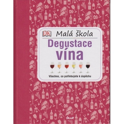 Malá škola degustace vína
