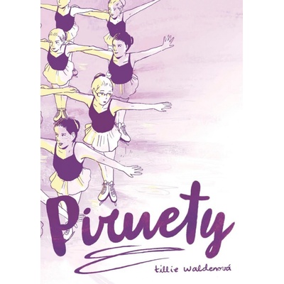 Piruety - Tillie Walden
