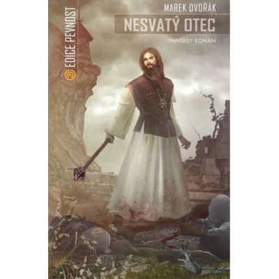 Nesvatý otec - Dvořák Marek
