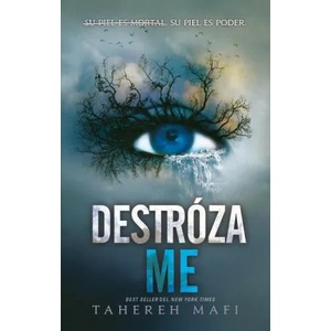 Destrozame | Mafi, Tahereh (ISBN: 9788417854454)