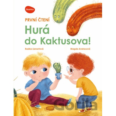 První čtení – Hurá do Kaktusova!