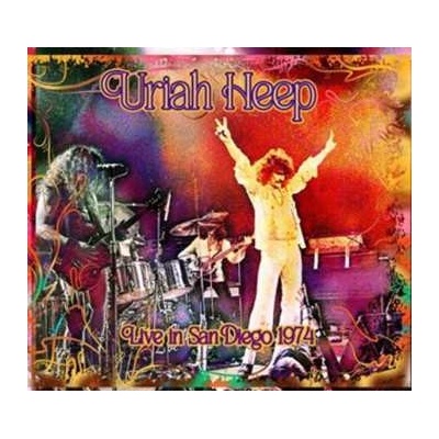 Uriah Heep - Live In San Diego 1974 CD
