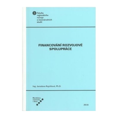 Financování rozvojové spolupráce - Rajchlová Jaroslava