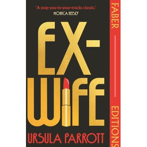 Ex-Wife | Ursula Parrott (2024)