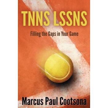 Tnns Lssns: Filling the Gaps in Your Game | Marcus Paul Cootsona