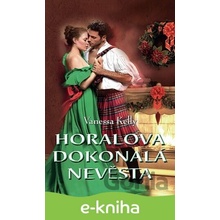 Horalova dokonalá nevěsta - Vanessa Kelly