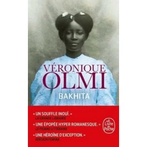 Bakhita | Véronique Olmi (ISBN: 9782253259718)