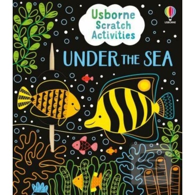 Usborne Scratch Activities Under the Sea - Klara Hawkins