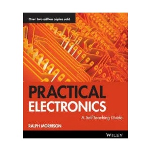 Practical Electronics - A Self-Teaching Guide (ISBN: 9780471264064)