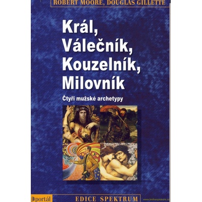 Král, válečník, kouzelník, milovník
