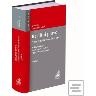 Realitní právo. Nemovitosti v realitní praxi. 2. vydání