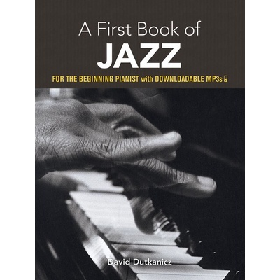 A First Book Of Jazz: 21 Arrangements For The Beginning Pianist noty sólo klavír – Hledejceny.cz