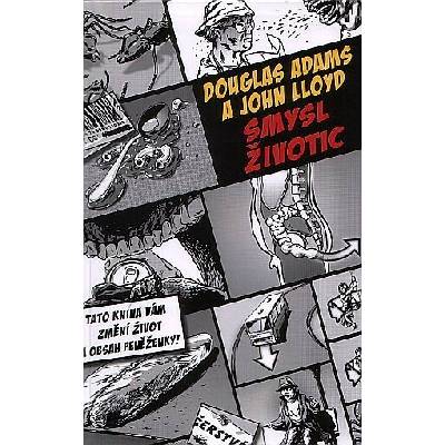Smysl Životic - Douglas Adams, John Lloyd