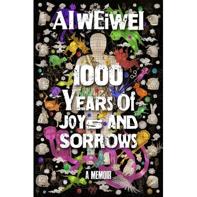 1000 Years of Joys and Sorrows - Ai Weiwei