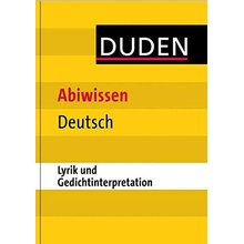 Duden Abiwissen : Lyrik und Gedichtinterpretation