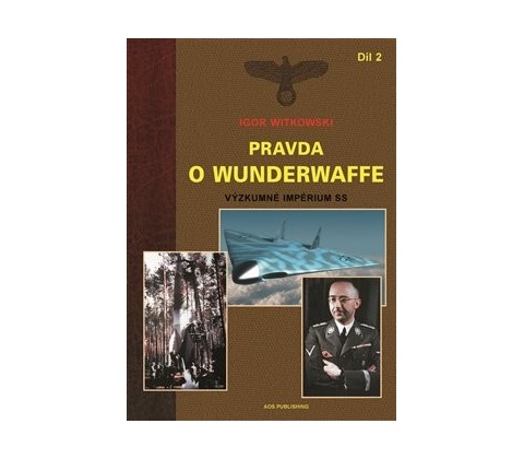 Pravda o Wunderwaffe 2.díl