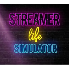 Streamer Life Simulator