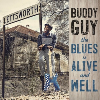 GUY, BUDDY - BLUES IS ALIVE AND WELL LP