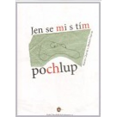 Jen se mi s tím pochlup - Martin Charvát, Michal Charvát