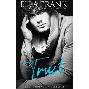 Trust | Ella Frank (2015)