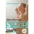 Ženy, přemožte stres