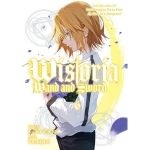 Wistoria: Wand and Sword 6 (2023)