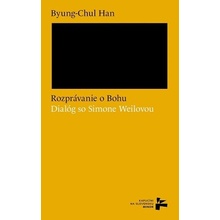 Rozprávanie o Bohu - Byung-Chul Han