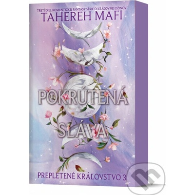 Pokrútená sláva (Prepletené kráľovstvo 3)