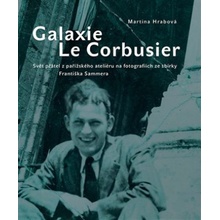 Galaxie Le Corbusier - Martina Hrabová