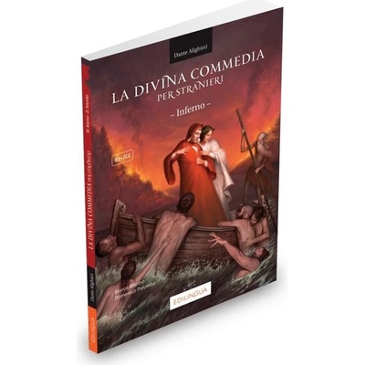 La Divina Commedia per stranieri - Inferno - Dante Alighieri