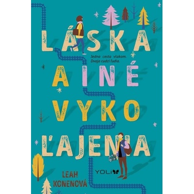 Láska a iné vykoľajenia