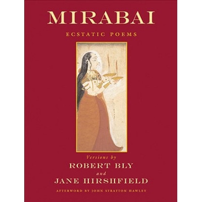 Mirabai | Robert Bly, Jane Hirshfield