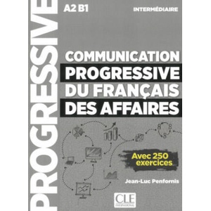 Communication progressive du français des affaires, Niveau intermédiaire | Jean-Luc Penfornis (ISBN: 9783125300330)
