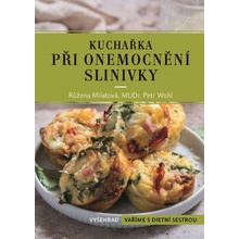 Kuchařka při onemocnění slinivky - Růžena Milatová, Petr Wohl