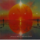 Imagine Dragons - Loom CD