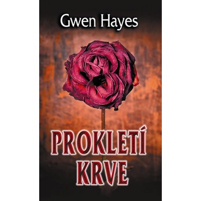 Prokletí krve - Gwen Hayes