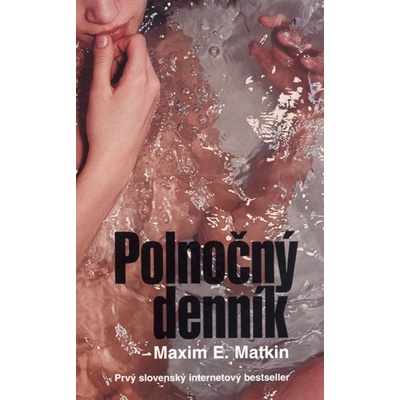 Polnočný denník - Maxim E. Matkin
