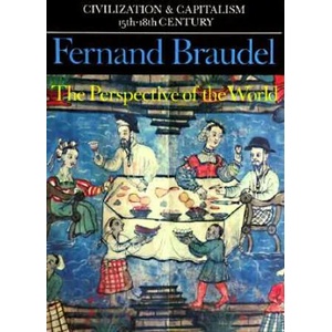 Civilization and Capitalism, 15th-18th Century | Fernand Braudel (ISBN: 9780520081161)