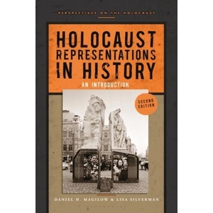 Holocaust Representations in History | Daniel H. Magilow, Lisa Silverman (ISBN: 9781350091801)