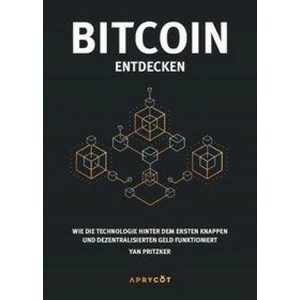 Bitcoin entdecken | Fabio Troendle (ISBN: 9783982109534)