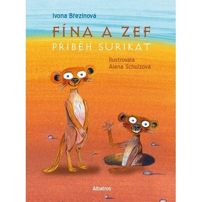 Fína a Zef: Příběh surikat