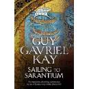 Guy Gavriel Kay: Sailing to Sarantium