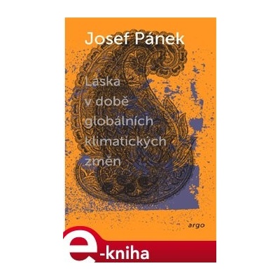 Láska v době globálních klimatických změn - Josef Pánek