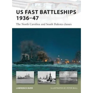 US Fast Battleships 1936-47 | Lawrence Burr (ISBN: 9781846035104)