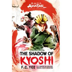 Avatar, The Last Airbender: The Shadow of Kyoshi (ISBN: 9781419735059)